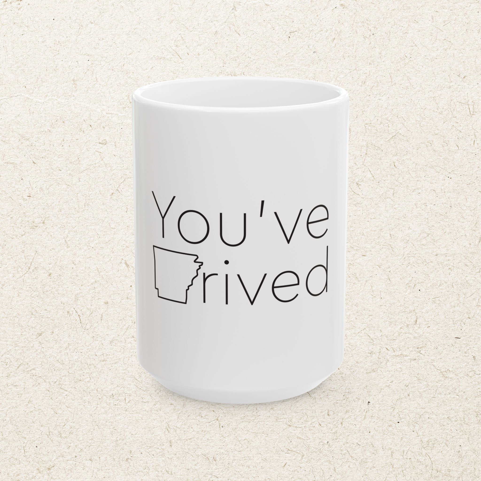 You’ve ARrived – State of Arkansas Mug