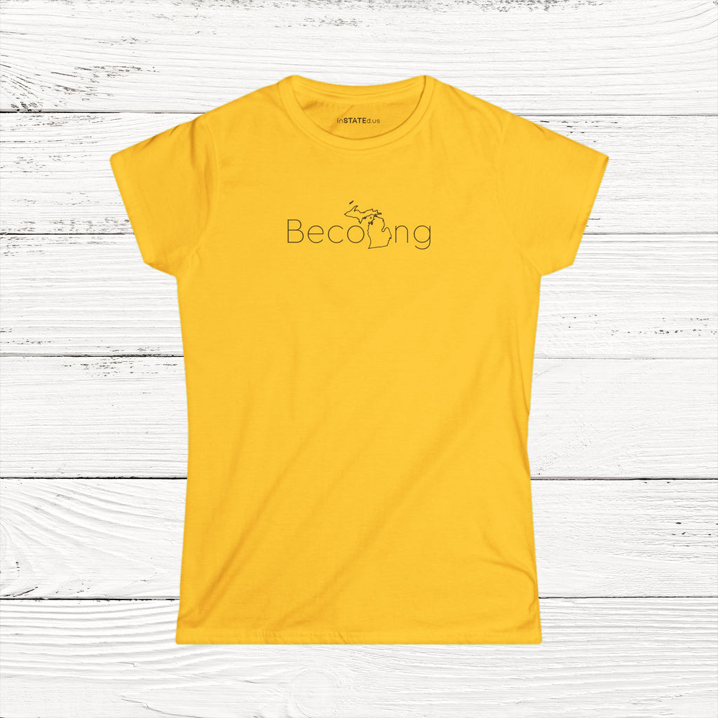 BecoMIng – State of Michigan Women's Softstyle Tee