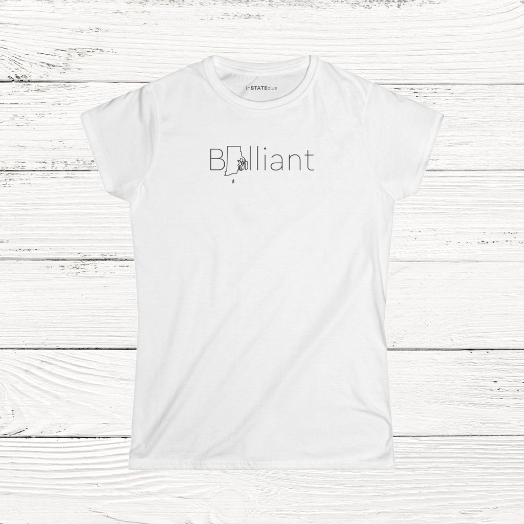 BRIlliant – State of Rhode Island Women's Softstyle Tee