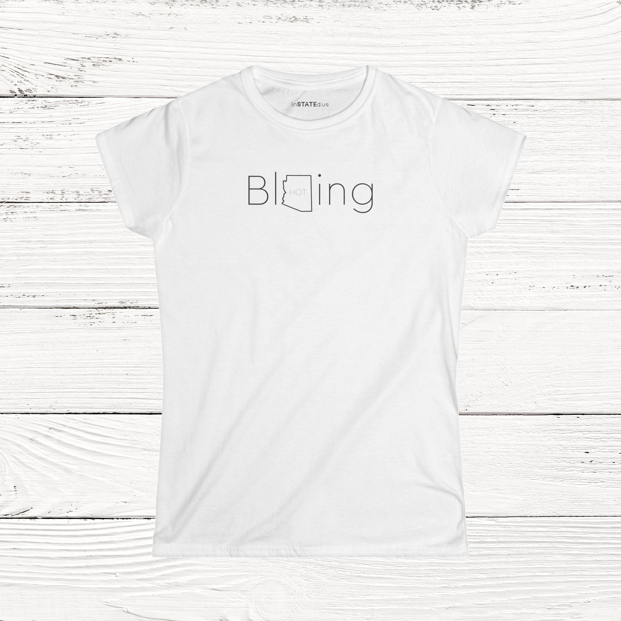 BlAZing Hot – State of Arizona Women's Softstyle Tee